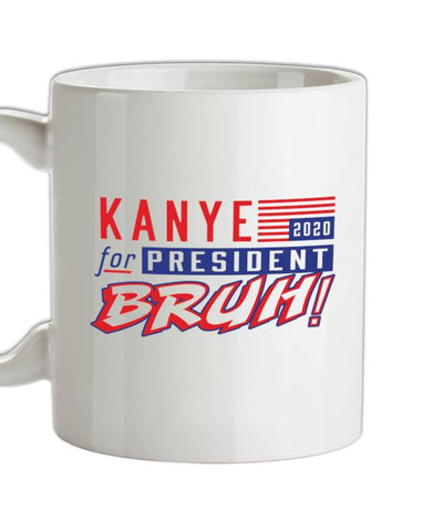Kanye For President 2020 Ceramic Mug