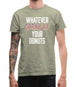 Whatever Sprinkles Your Donuts Mens T-Shirt