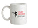 I Play Cricket What's Your Super Power MALE Design Ceramic Mug