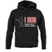 I Run What'S Your Super Power Male Design unisex hoodie