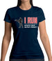 I Run What'S Your Super Power Male Design Womens T-Shirt