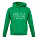 When Hell Freezes Over I'll Ski There Too unisex hoodie