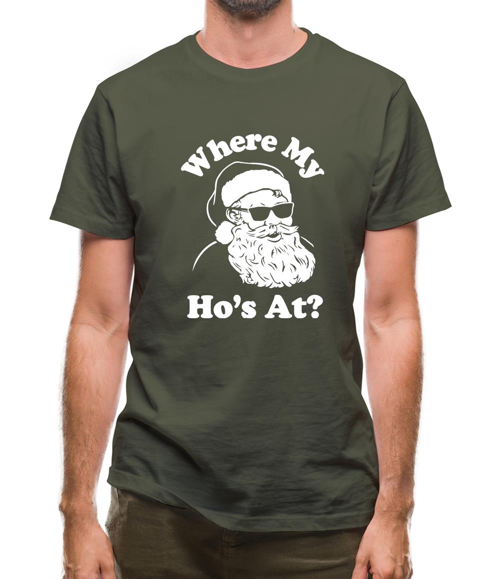 Where My Ho'S At Mens T-Shirt