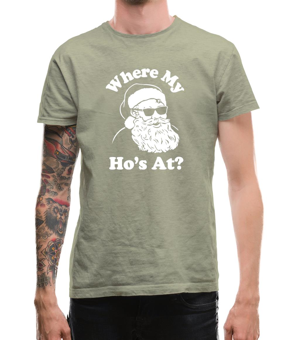 Where My Ho'S At Mens T-Shirt
