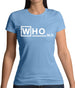 Who M.D Womens T-Shirt