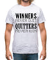 Winners Never Quit Mens T-Shirt