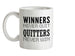 Winners Never Quit Ceramic Mug