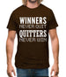 Winners Never Quit Mens T-Shirt