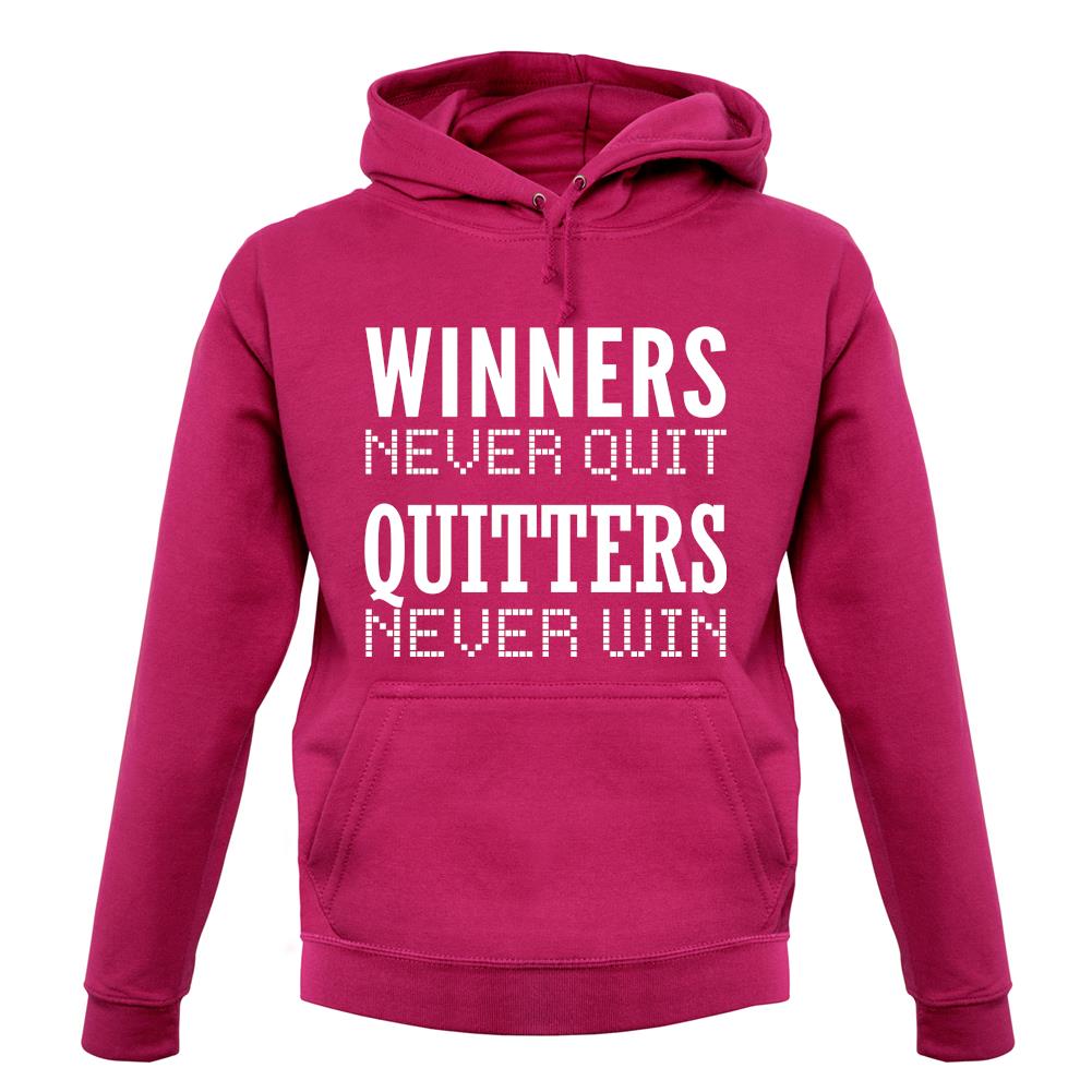 Winners Never Quit unisex hoodie
