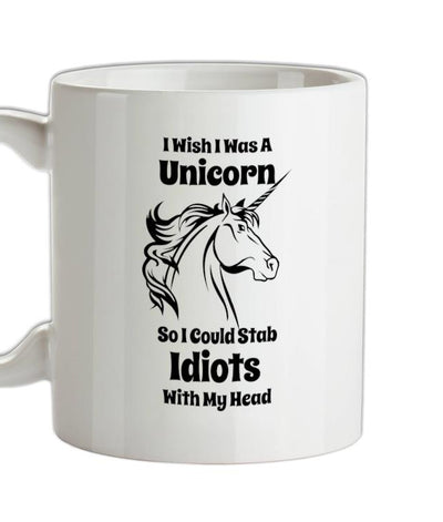 I Wish I Was A Unicorn Ceramic Mug