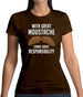 With Great Moustache Womens T-Shirt