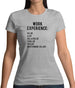 Work Experience Womens T-Shirt