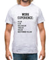 Work Experience Mens T-Shirt