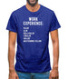 Work Experience Mens T-Shirt