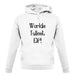 Worlds Tallest Elf unisex hoodie