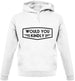 Dressdown Would You Kindly Unisex Hoodie