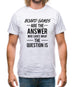 Board Games Is The Answer Mens T-Shirt