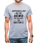 Marshmallow Are The Answer Mens T-Shirt