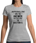 Marshmallow Are The Answer Womens T-Shirt