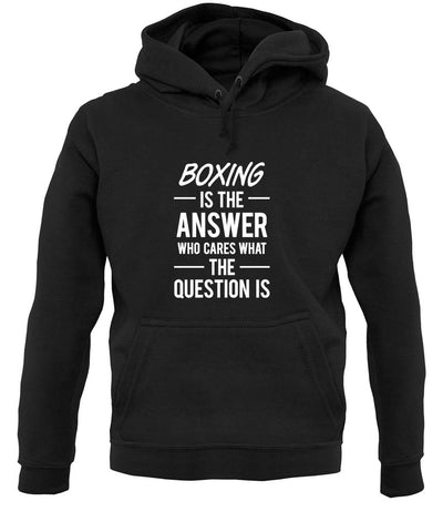 Boxing Is The Answer unisex hoodie