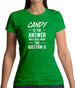 Candy Is The Answer Womens T-Shirt