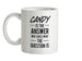 CANDY Is The Answer Ceramic Mug