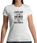 Curling Is The Answer Womens T-Shirt
