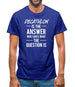 Decathlon Is The Answer Mens T-Shirt