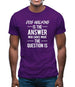 Dog Walking Is The Answer Mens T-Shirt