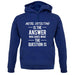 Metal Detecting Is The Answer unisex hoodie