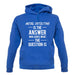 Metal Detecting Is The Answer unisex hoodie