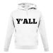 Y'All unisex hoodie