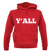 Y'All unisex hoodie