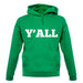 Y'All unisex hoodie