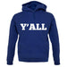 Y'All unisex hoodie