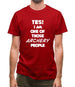 Yes! I Am One Of Those Archery People Mens T-Shirt