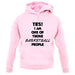 Yes! I Am One Of Those Basketball People unisex hoodie