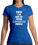 Yes! I Am One Of Those Canoeing People Womens T-Shirt