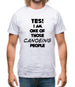 Yes! I Am One Of Those Canoeing People Mens T-Shirt