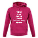 Yes! I Am One Of Those Dodge Ball People unisex hoodie