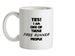 Yes! I Am One Of Those FREE RUNNER People Ceramic Mug