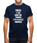 Yes! I Am One Of Those Frisbee People Mens T-Shirt