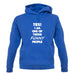 Yes! I Am One Of Those Funny People unisex hoodie