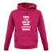 Yes! I Am One Of Those Hiking People unisex hoodie