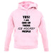 Yes! I Am One Of Those Ice Hockey People unisex hoodie