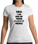 Yes! I Am One Of Those Karate People Womens T-Shirt