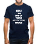 Yes! I Am One Of Those Muay Thai People Mens T-Shirt