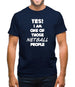 Yes! I Am One Of Those Netball People Mens T-Shirt
