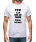 Yes! I Am One Of Those Odd People Mens T-Shirt