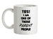 Yes! I Am One Of Those PARENT People Ceramic Mug